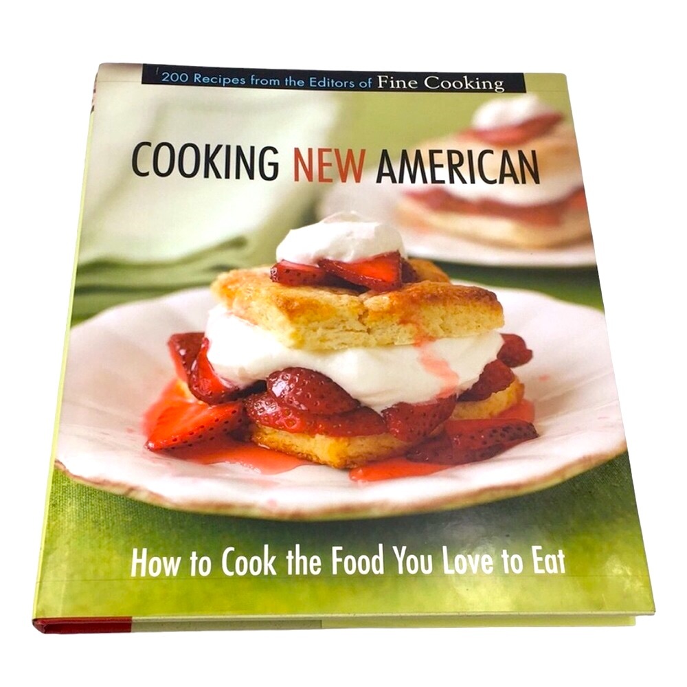 Cooking 🍮 New American By Editors Of Fine Cooking